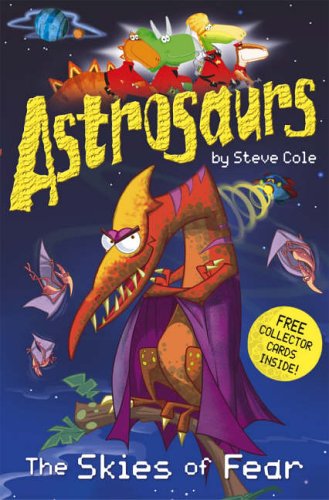 Astrosaurs: The Skies of Fear
