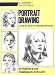 Portrait Drawing: A Step-By-Step Art Instruction Book (Artist's Painting Library)