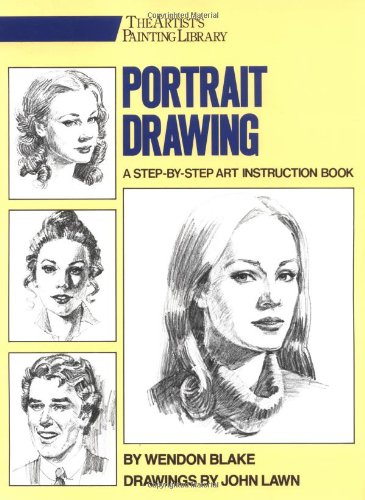 Portrait Drawing: A Step-By-Step Art Instruction Book (Artist's Painting Library)