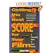 Getting the Best Score for Your Film: A Filmmakers' Guide to Music Scoring