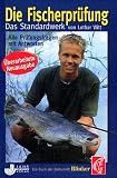 Die Fischerpr�fung