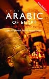 Colloquial Arabic of Egypt (Colloquial Series)