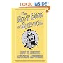 The Boys' Book Of Survival (How To Survive Anything, Anywhere)