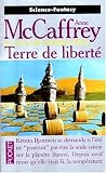 La terre de liberte