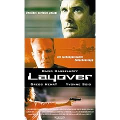 Layover - Ein verh�ngnisvoller Zwischenstopp [VHS]