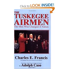 Tuskegee Airmen: The Men Who Changed a Nation