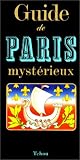 Guide de Paris myst�rieux
