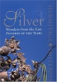 Silver Wonders from the East: Filigree of the Tsars Silver Wonders from the East: Filigree of the Tsars