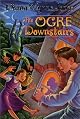The Ogre Downstairs by Diana Wynne Jones