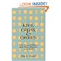 Kiva, Cross, & Crown: The Pecos Indians and New Mexico, 1540-1840