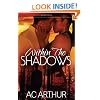 Within the Shadows