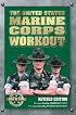 The United States Marine Corps Workout, Revised Edition