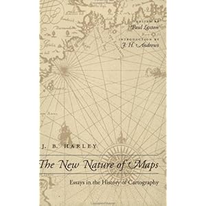 【クリックで詳細表示】The New Nature of Maps： Essays in the History of Cartography [ペーパーバック]