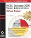 Book MCSE: Exchange 2000 Server Administration e-trainer