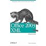 Office 2003 XML: Integrating Office with the Rest of the World