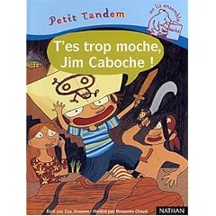 T'es trop moche : Jim Caboche