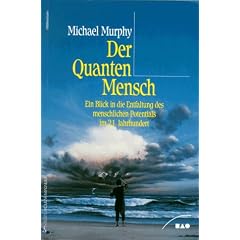 Der Quanten- Mensch