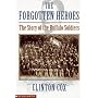 The Forgotten Heroes: The Story Of The Buffalo Soldiers