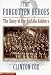 Books : The Forgotten Heroes: The Story Of The Buffalo Soldiers