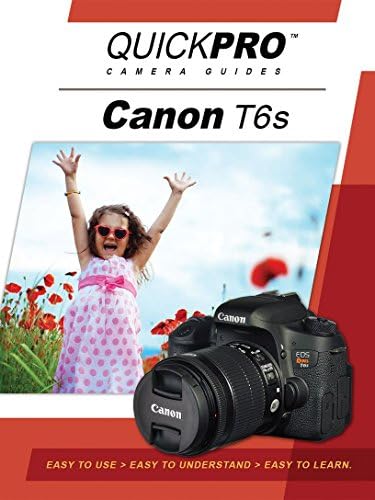 Canon T6s Instructional DVD by QuickPro Camera Guides