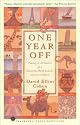 One Year Off: Leaving it All Behind for a Round-the-world Journey with Our Children (Footsteps)