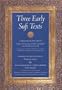 Three Early Sufi Texts: A Treatise on the Heart, Stations of the Righteous, The Stumblings of Those Aspiring (Fons Vitae Sulami)