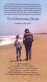 The Unfolding Story [VHS]