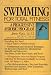 Swimming for Total Fitness: A Progressive Aerobic Program