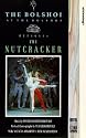 The Bolshoi At The Bolshoi Presents 'The Nutcracker' [VHS]