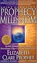 Saint Germain's Prophecy for the New Millennium: Includes Dramatic Prophecies from Nostradamus, Edgar Cayce, and Mother Mary