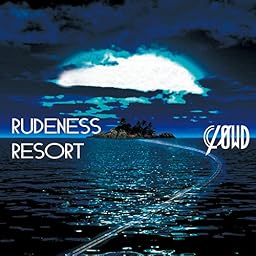 RUDENESS RESORT(初回生産限定盤A)(DVD付)
