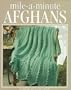Mile-A-Minute Afghans (Leisure Arts #108200) (Crochet Treasury)