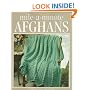 Mile-A-Minute Afghans (Leisure Arts #108200) (Crochet Treasury Series)