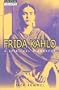 Frida Kahlo: A Spiritual Biography (Lives and Legacies)