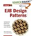 EJB Design Patterns. Advanced Patterns, Processes, and Idioms.: Advanced Patterns, Processes and Idioms (Wiley Computer Publishing)