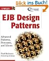 EJB Design Patterns: Advanced Patterns, Processes, and Idioms