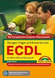 Übungen, Fragen und Antworten zum ECDL. Für Office 2003 und Windows XP