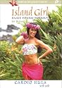 Island Girl Dance Fitness Workout for Beginners: Cardio Hula