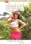 Island Girl Dance Fitness Workout for Beginners: Cardio Hula