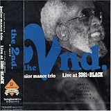 Revue Junior Mance  / Second: Live at 3361 Black