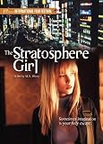 The Stratosphere Girl