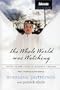 The Whole World Was Watching: Living in the Light of Matthew Shepard