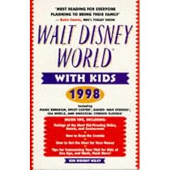 Walt Disney World with Kids, 1998 Edition (Travel with Kids)