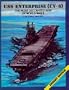 USS Enterprise (CV-6): The Most Decorated Ship of World War II - A Pictorial History