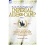 The Imperial Aide-de-camp: French Cavalryman of the Napoleonic Wars at Saragossa, Landshut, Eckmuhl, Ratisbon, Aspern-Essling, Wagram, Busaco and Torres Vedras v. 2