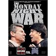 The Monday Night War - WWE Raw vs. WCW Nitro