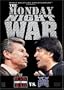 The Monday Night War - WWE Raw vs. WCW Nitro