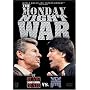 The Monday Night War - WWE Raw vs. WCW Nitro