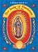 Book Our Lady of Guadalupe in a Box: A Novena Prayer Kit (Book, Statue, & Pin)
