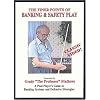 Finer Points of Banking & Safety Play